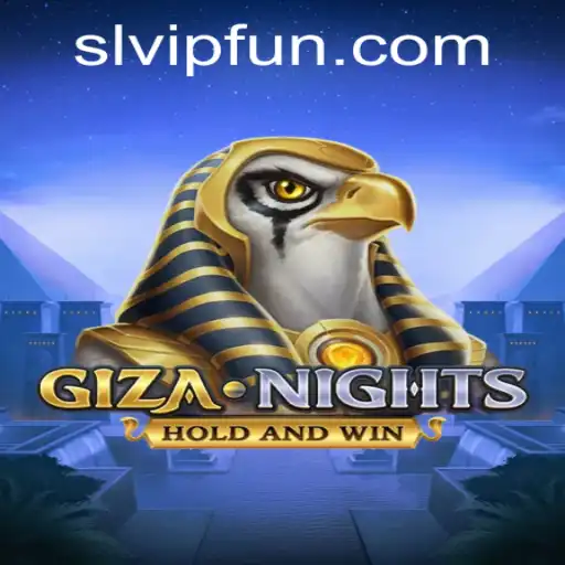 Explore the Enigmatic World of GizaNights and Unravel the Secrets with SLVIP