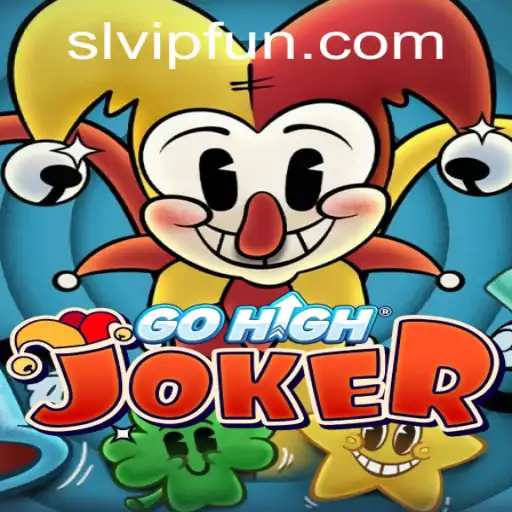Exploring the Thrilling World of GoHighJoker: An Insight into SLVIP